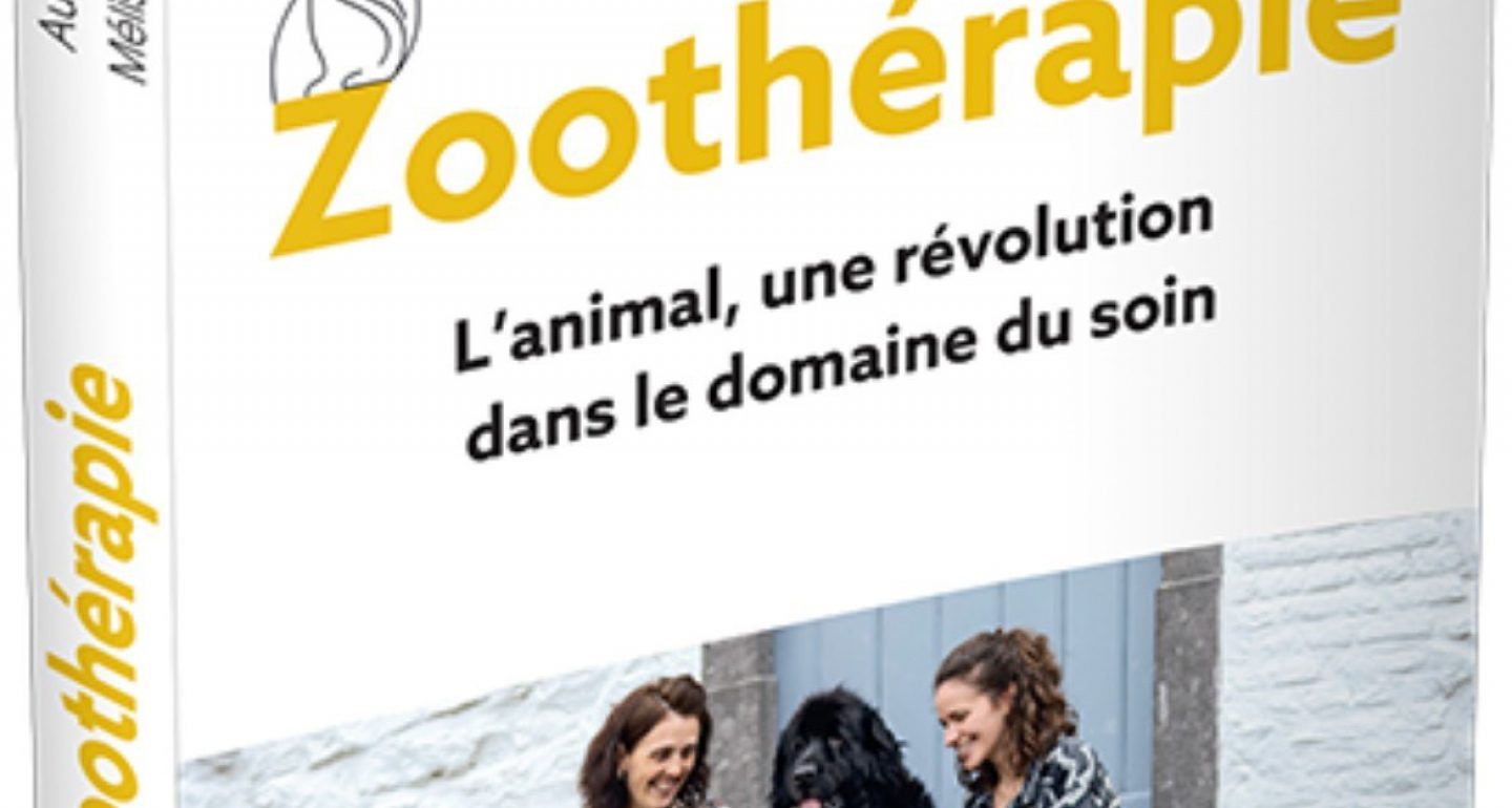 Zoothérapie : L’animal, une révolution dans le domaine du soin